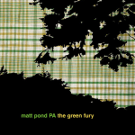 Matt Pond - The Green Fury