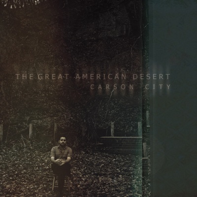 The Great American Desert - Carson City Album Cover