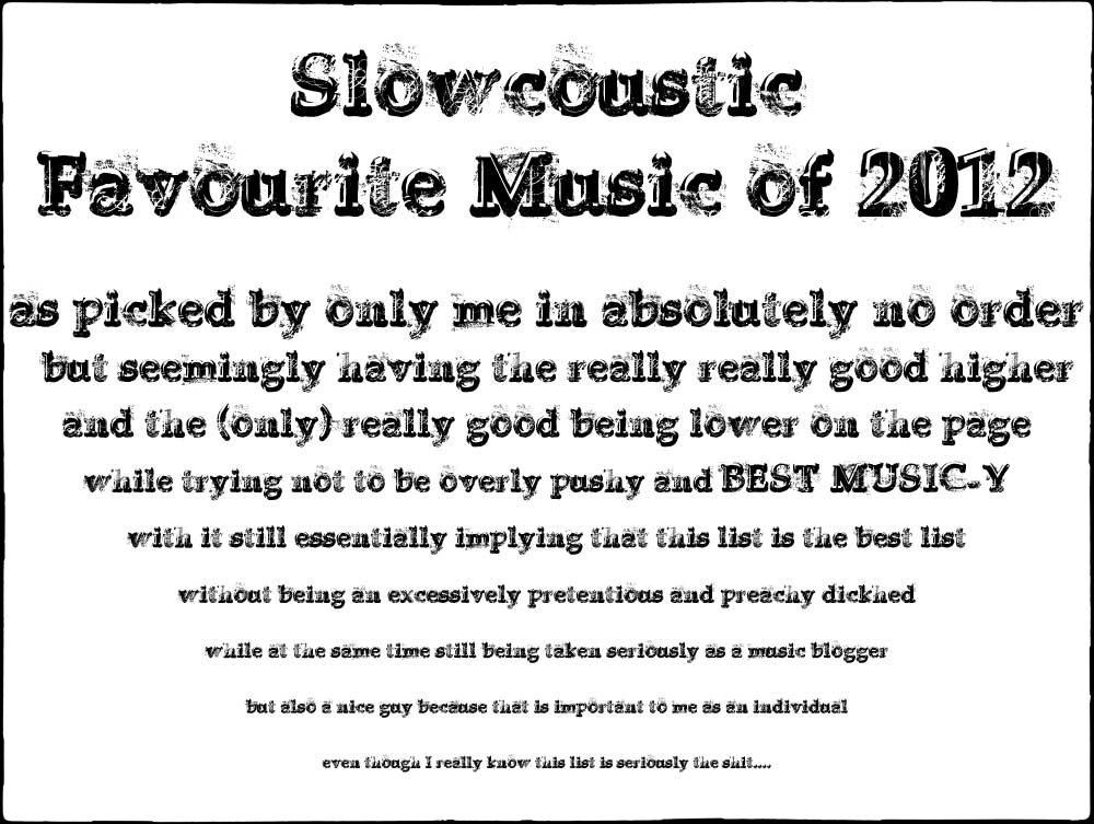 Slowcoustic-Favourites 2012